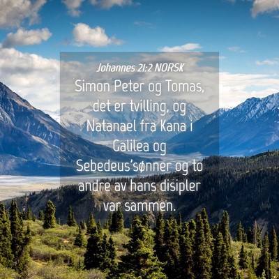 Picture 04 - Johannes 21:2 NORSK - Simon Peter og Tomas, det er tvilling, og - Bible Verse Picture