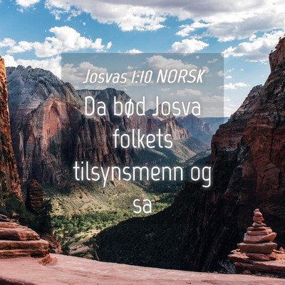 Picture 04 - Josvas 1:10 NORSK - Da bød Josva folkets tilsynsmenn og - Bible Verse Picture