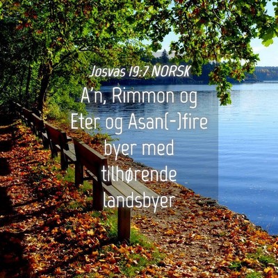Picture 04 - Josvas 19:7 NORSK - A'n, Rimmon og Eter og Asan(-)fire byer med - Bible Verse Picture