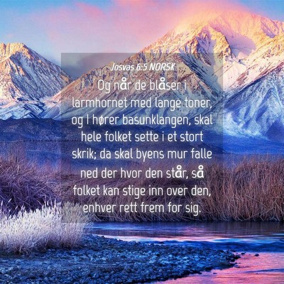 Picture 04 - Josvas 6:5 NORSK - Og når de blåser i larmhornet med lange toner, - Bible Verse Picture