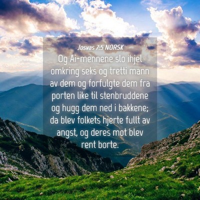 Picture 04 - Josvas 7:5 NORSK - Og Ai-mennene slo ihjel omkring seks og tretti - Bible Verse Picture