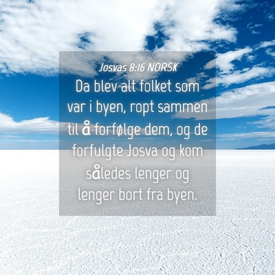 Picture 04 - Josvas 8:16 NORSK - Da blev alt folket som var i byen, ropt sammen - Bible Verse Picture