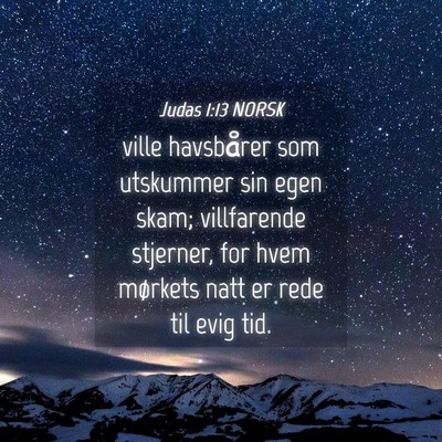 Picture 04 - Judas 1:13 NORSK - ville havsbårer som utskummer sin egen skam; - Bible Verse Picture