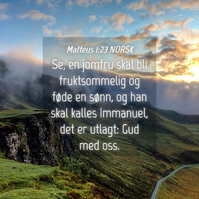 Picture 04 - Matteus 1:23 NORSK - Se, en jomfru skal bli fruktsommelig og føde en - Bible Verse Picture