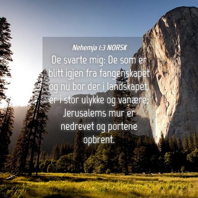 Picture 04 - Nehemja 1:3 NORSK - De svarte mig: De som er blitt igjen fra - Bible Verse Picture