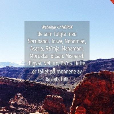 Picture 04 - Nehemja 7:7 NORSK - de som fulgte med Serubabel, Josva, Nehemias, - Bible Verse Picture