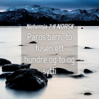Picture 04 - Nehemja 7:8 NORSK - Paros'barn, to tusen ett hundre og to og - Bible Verse Picture