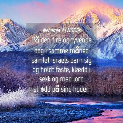 Picture 04 - Nehemja 9:1 NORSK - På den fire og tyvende dag i samme måned samlet - Bible Verse Picture