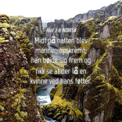 Picture 04 - Rut 3:8 NORSK - Midt på natten blev mannen opskremt; han bøide - Bible Verse Picture