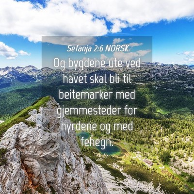 Picture 04 - Sefanja 2:6 NORSK - Og bygdene ute ved havet skal bli til beitemarker - Bible Verse Picture