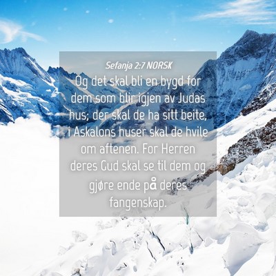 Picture 04 - Sefanja 2:7 NORSK - Og det skal bli en bygd for dem som blir igjen av - Bible Verse Picture