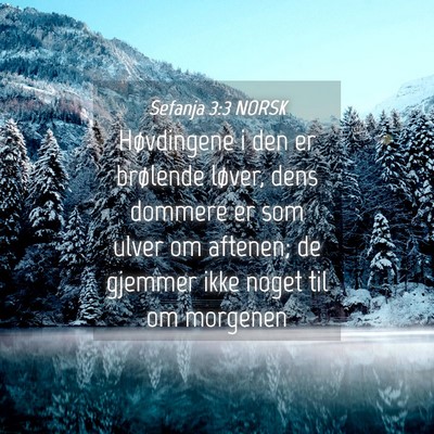 Picture 04 - Sefanja 3:3 NORSK - Høvdingene i den er brølende løver, dens - Bible Verse Picture