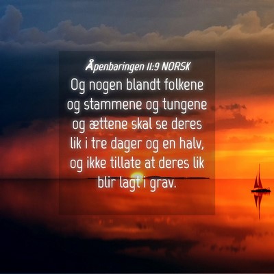 Picture 04 - Åpenbaringen 11:9 NORSK - Og nogen blandt folkene og stammene og tungene og - Bible Verse Picture