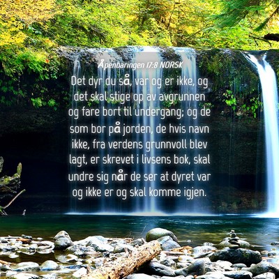 Picture 04 - Åpenbaringen 17:8 NORSK - Det dyr du så, var og er ikke, og det skal stige - Bible Verse Picture