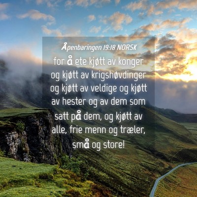 Picture 04 - Åpenbaringen 19:18 NORSK - for å ete kjøtt av konger og kjøtt av - Bible Verse Picture
