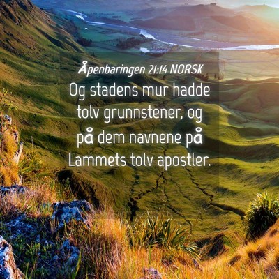 Picture 04 - Åpenbaringen 21:14 NORSK - Og stadens mur hadde tolv grunnstener, og på dem - Bible Verse Picture