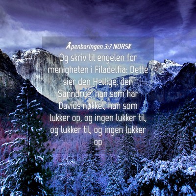 Picture 04 - Åpenbaringen 3:7 NORSK - Og skriv til engelen for menigheten i Filadelfia: - Bible Verse Picture
