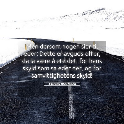 Picture 05 - 1 Korinter 10:28 NORSK - Men dersom nogen sier til eder: Dette er - Bible Verse Picture