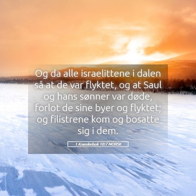 Picture 05 - 1 Krønikebok 10:7 NORSK - Og da alle israelittene i dalen så at de var - Bible Verse Picture