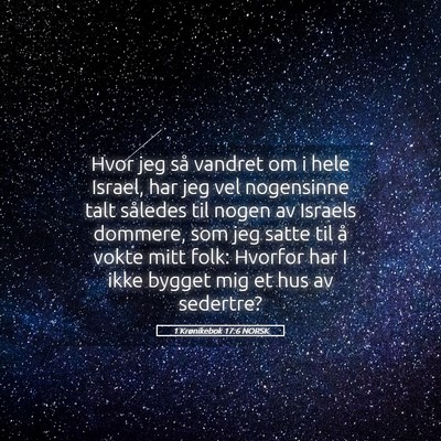 Picture 05 - 1 Krønikebok 17:6 NORSK - Hvor jeg så vandret om i hele Israel, har jeg - Bible Verse Picture