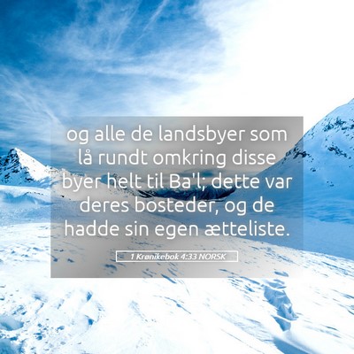 Picture 05 - 1 Krønikebok 4:33 NORSK - og alle de landsbyer som lå rundt omkring disse - Bible Verse Picture