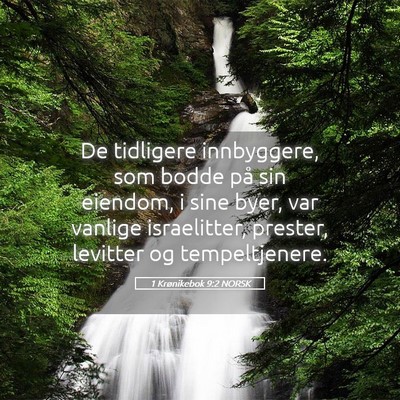 Picture 05 - 1 Krønikebok 9:2 NORSK - De tidligere innbyggere, som bodde på sin - Bible Verse Picture