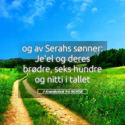 Picture 05 - 1 Krønikebok 9:6 NORSK - og av Serahs sønner: Je'el og deres brødre, - Bible Verse Picture