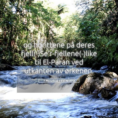 Picture 05 - 1 Mosebok 14:6 NORSK - og horittene på deres - Bible Verse Picture