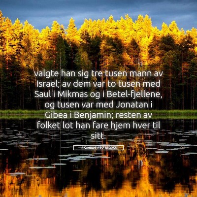 Picture 05 - 1 Samuel 13:2 NORSK - valgte han sig tre tusen mann av Israel; av dem - Bible Verse Picture