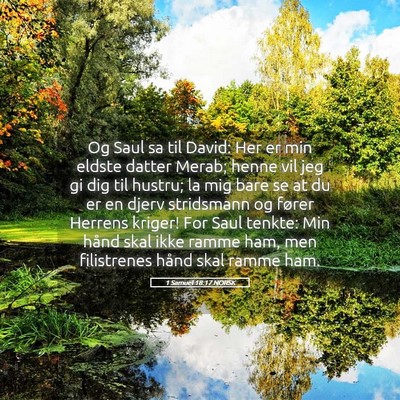 Picture 05 - 1 Samuel 18:17 NORSK - Og Saul sa til David: Her er min eldste datter - Bible Verse Picture