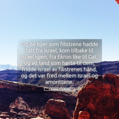 Picture 05 - 1 Samuel 7:14 NORSK - Og de byer som filistrene hadde tatt fra Israel, - Bible Verse Picture