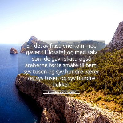 Picture 05 - 2 Krønikebok 17:11 NORSK - En del av filistrene kom med gaver til Josafat og - Bible Verse Picture