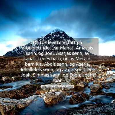 Picture 05 - 2 Krønikebok 29:12 NORSK - Da tok levittene fatt på arbeidet(-)det var - Bible Verse Picture