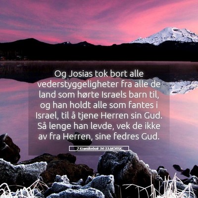 Picture 05 - 2 Krønikebok 34:33 NORSK - Og Josias tok bort alle vederstyggeligheter fra - Bible Verse Picture