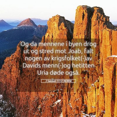 Picture 05 - 2 Samuel 11:17 NORSK - Og da mennene i byen drog ut og stred mot Joab, - Bible Verse Picture