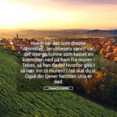 Picture 05 - 2 Samuel 11:21 NORSK - Hvem var det som drepte Abimelek, Jerubbesets - Bible Verse Picture