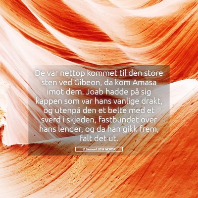 Picture 05 - 2 Samuel 20:8 NORSK - De var nettop kommet til den store sten ved - Bible Verse Picture