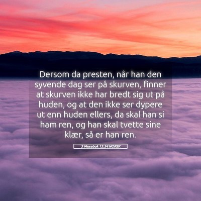 Picture 05 - 3 Mosebok 13:34 NORSK - Dersom da presten, når han den syvende dag ser - Bible Verse Picture