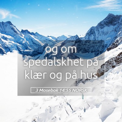 Picture 05 - 3 Mosebok 14:55 NORSK - og om spedalskhet på klær og på - Bible Verse Picture