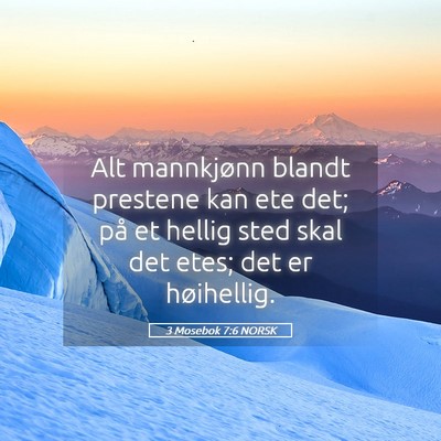 Picture 05 - 3 Mosebok 7:6 NORSK - Alt mannkjønn blandt prestene kan ete det; på - Bible Verse Picture