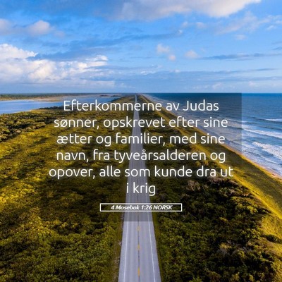 Picture 05 - 4 Mosebok 1:26 NORSK - Efterkommerne av Judas sønner, opskrevet efter - Bible Verse Picture