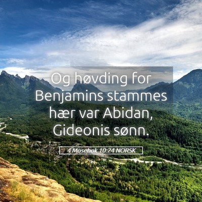 Picture 05 - 4 Mosebok 10:24 NORSK - Og høvding for Benjamins stammes hær var - Bible Verse Picture