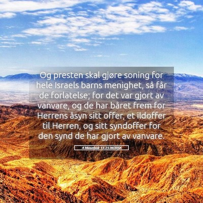 Picture 05 - 4 Mosebok 15:25 NORSK - Og presten skal gjøre soning for hele Israels - Bible Verse Picture