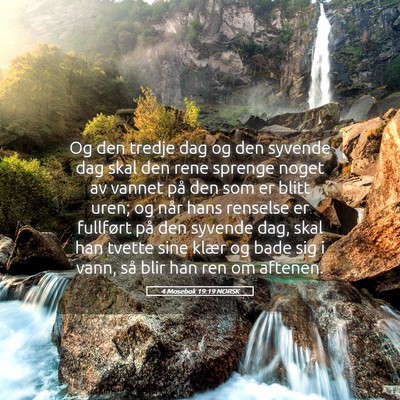 Picture 05 - 4 Mosebok 19:19 NORSK - Og den tredje dag og den syvende dag skal den - Bible Verse Picture