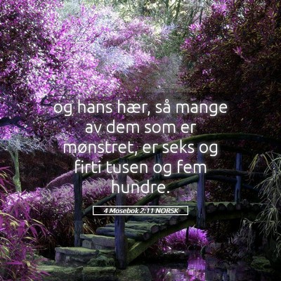 Picture 05 - 4 Mosebok 2:11 NORSK - og hans hær, så mange av dem som er mønstret, - Bible Verse Picture