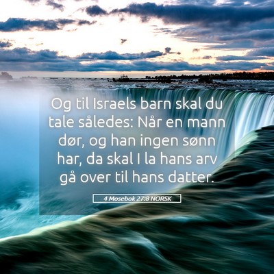 Picture 05 - 4 Mosebok 27:8 NORSK - Og til Israels barn skal du tale således: Når - Bible Verse Picture