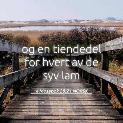 Picture 05 - 4 Mosebok 28:21 NORSK - og en tiendedel for hvert av de syv - Bible Verse Picture