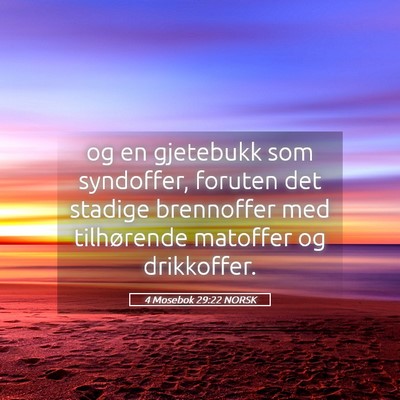 Picture 05 - 4 Mosebok 29:22 NORSK - og en gjetebukk som syndoffer, foruten det - Bible Verse Picture