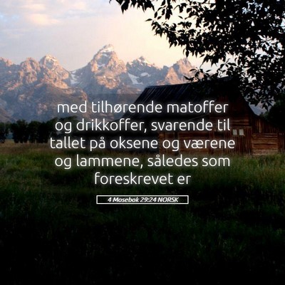 Picture 05 - 4 Mosebok 29:24 NORSK - med tilhørende matoffer og drikkoffer, svarende - Bible Verse Picture