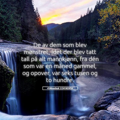 Picture 05 - 4 Mosebok 3:34 NORSK - De av dem som blev mønstret, idet der blev tatt - Bible Verse Picture